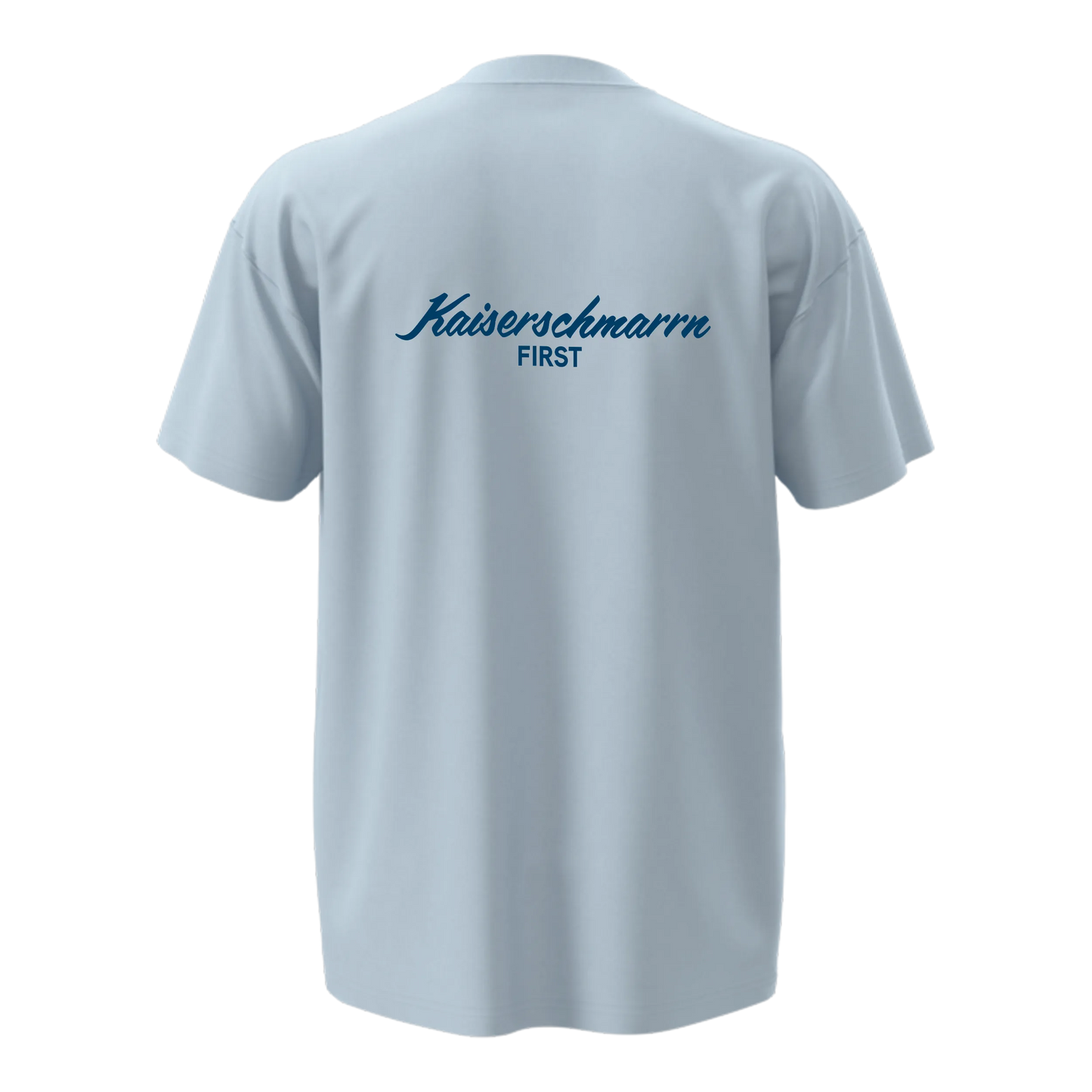 T-shirt "Kaiserschmarn First"